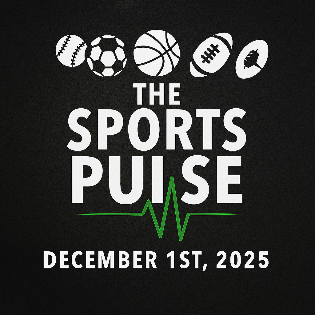 The Sports Pulse – Dec 1st 2025